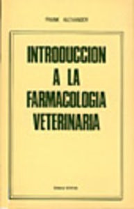 Introduccion A La Farmacologia Veterinaria