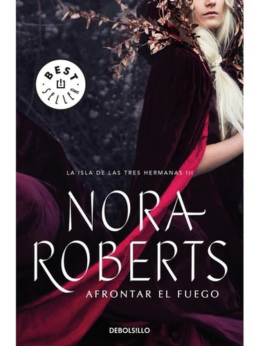 Afrontar El Fuego / Nora Roberts (envíos)