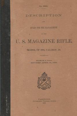 Libro Us Magazine Rifle Model Of 1903 Caliber .30 - Histo...