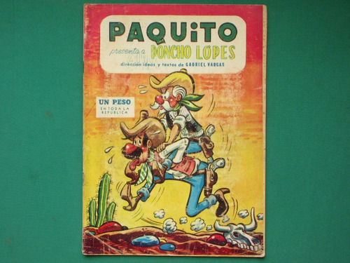 1956 Paquito Presenta: Poncho Lopes #17005 Gabriel Vargas 