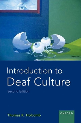 Libro Introduction To Deaf Culture 2nd Edition - Holcomb