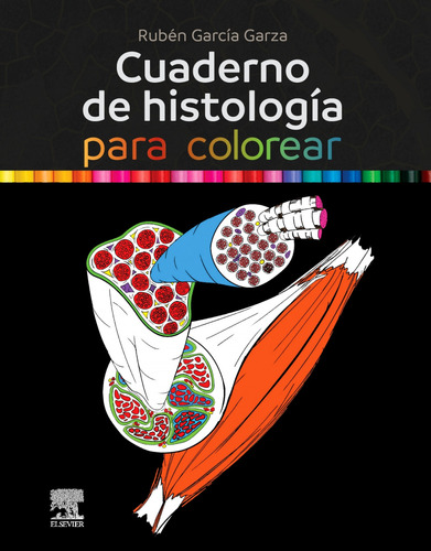 Libro Cuaderno De Histologia Para Colorear De Garcia Garza R