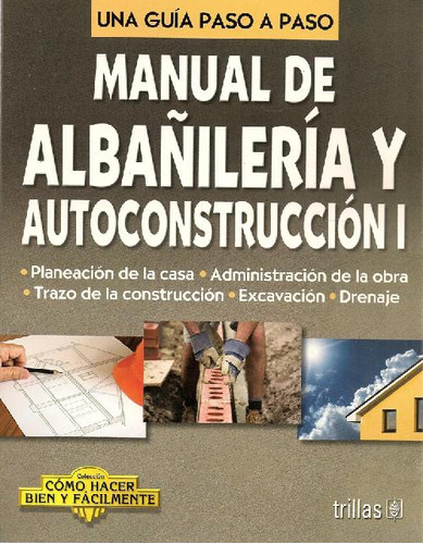 Libro Manual De Albañileria Y Autoconstrucción I De Luis Les