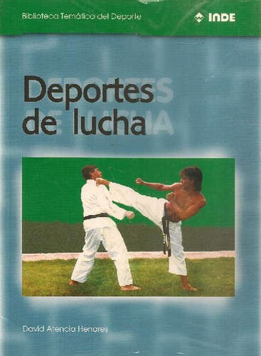 Libro Deportes De Lucha De David Atencia Henares