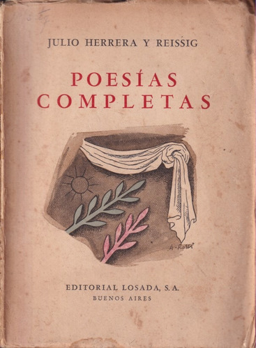 Poesias Completas Juliio Herrera Y Reisig 