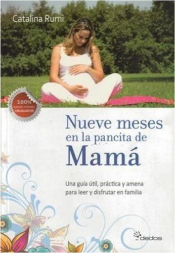 Nueve Meses En La Pancita De Mama Catalina Rumi (libro)