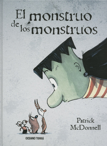 El Monstruo De Los Monstruos - Patrick Mcdonnell