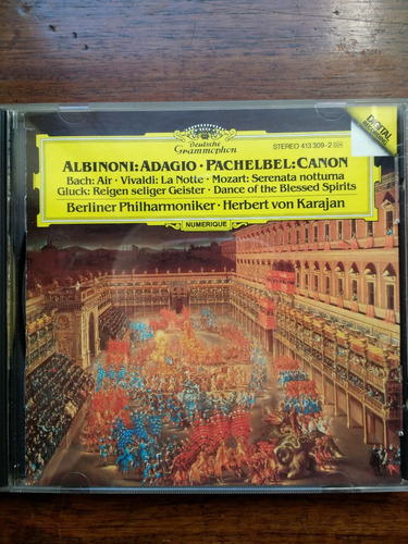 Albinoni Adagio Pachelbel Canon Bach, Vivaldi, Mozart, Gluck