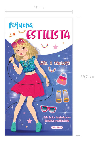 Livro Pequena Estilista - Mia, A Cantora - Girassol [2023]