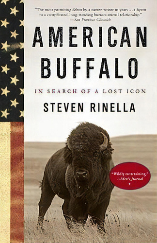 American Buffalo : In Search Of A Lost Icon, De Steven Rinella. Editorial Random House Usa Inc, Tapa Blanda En Inglés