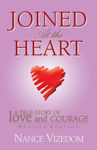 Libro: En Ingles Joined At The Heart Edición Revisada