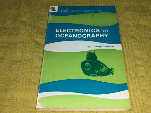 Electronics In Oceanography - L. George Lawrence - Howard