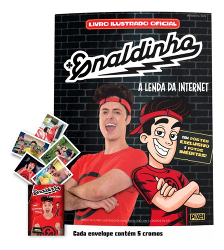 Livro Álbum Oficial Do Enaldinho - A Lenda Da Internet Com 10 Envelopes De Figurinhas