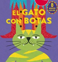 Comprar El Gato Con Botas: 8 Magicos Pop Ups -cuentos Y Ficcion-