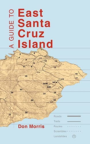 Libro: A Guide To East Santa Cruz Island: Road, Trails,