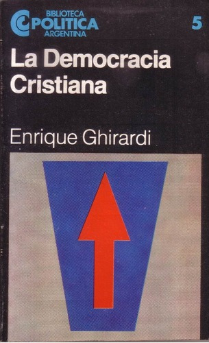 La Democracia Cristiana - Enrique Ghirardi