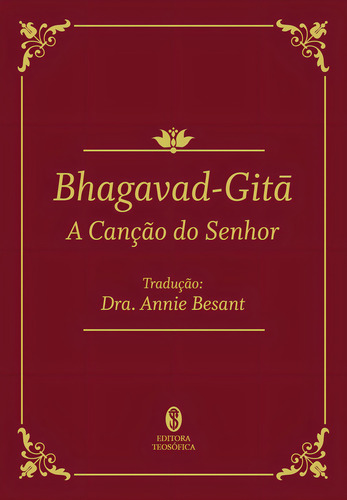 Bhagavad-gita - A Canção Do Senhor, De Besant, Annie. Editora Teosofica, Edição 01ed Em Português, 22