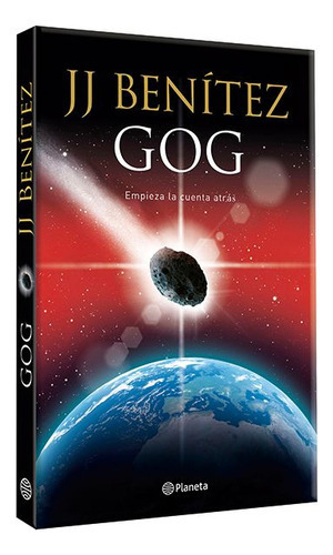 Gog, De J.j. Benítez. Editorial Planeta, Tapa Tapa Rústica En Español