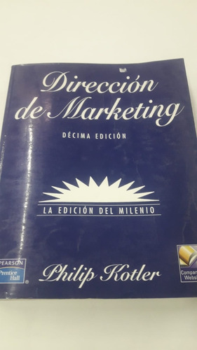 Direccion De Marketing - La Edicion Del Milen - Kotler, Phi