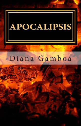 Libro: Apocalipsis: El Libro Revelación (spanish Edition)