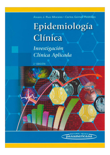 Libro Epidemiología Clínica. 2a Edición