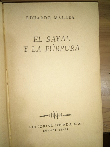 El Sayal Y La Púrpura Eduardo Mallea