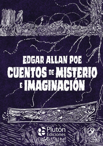 Cuentos De Misterio E Imaginacion (td) - Edgar Allan Poe