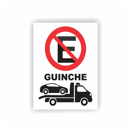 Cartel En En Pvc 3 Mm 30x40cm No Estacionar Guinche