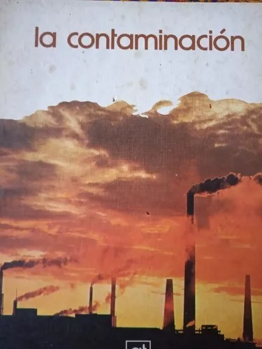  La Contaminacion 1 - Biblioteca Salvat Grandes Temas