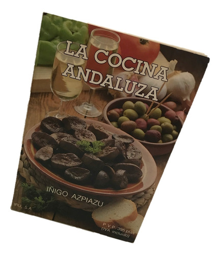 Cocina Andaluza, La. Azpiazu, I Recetario Comida Española