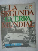 Comprar La Segunda Guerra Mundial - Codex  Fasciculo Nº 56 Tanques