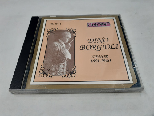 Club  99 : Dino Borgioli - Cd 1990 Hungría Mint