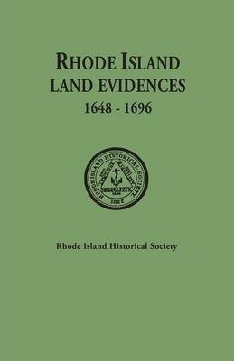 Libro Rhode Island Land Evidences, 1648-1696 - Rhode Isla...