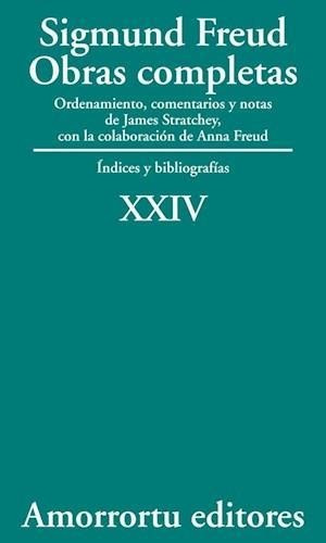 Obras Completas 24 - Indices Y Bibliografias - Freud