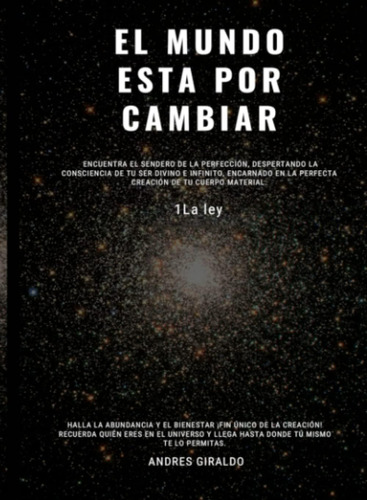 Libro: El Mundo Está Por Cambiar: La Ley (spanish Edition)