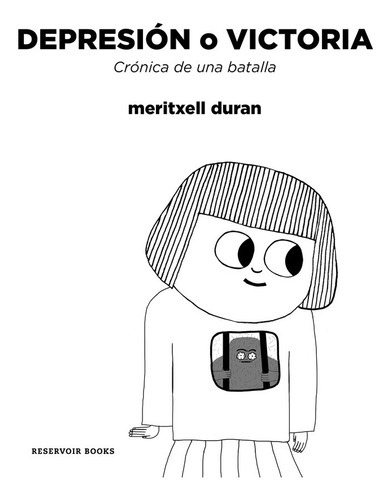 Depresiãâ³n O Victoria, De Duran, Meritxell. Editorial Reservoir Books, Tapa Blanda En Español