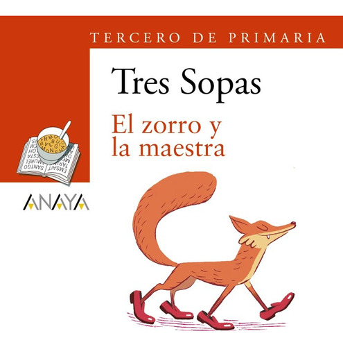 Libro Blã­ster  El Zorro Y La Maestra  3âº De Primaria