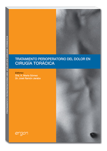 Libro Tratamiento Perioperatorio Del Dolor En Cirugía Toráci