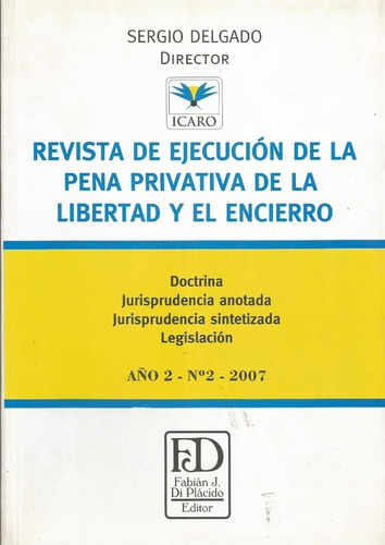 Revista Ejecución Pena Privativa Libertad Y Encierro 2