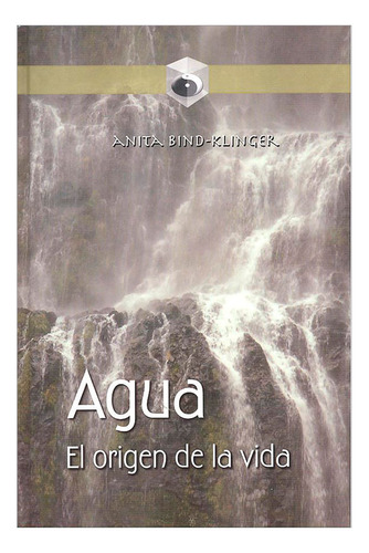 Libro Agua, El Origen De La Vida