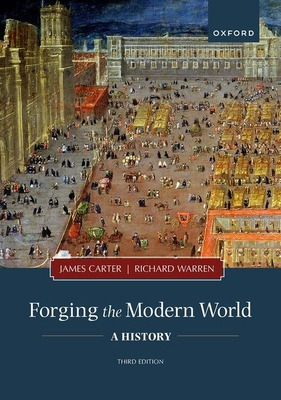 Libro Forging The Modern World: A History - Carter, James