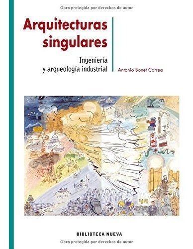 Libro Arquitecturas Singulares De Bonet Correa Antoni