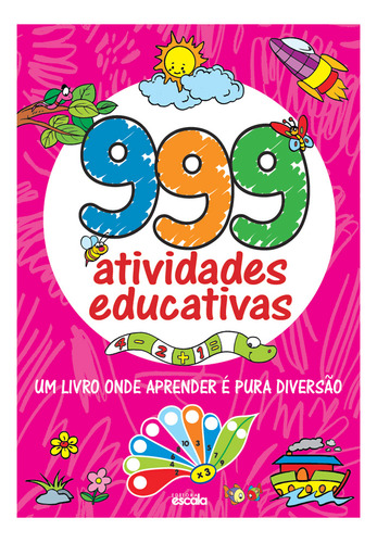 Livro 999 Atividades Educativas - 200 Páginas Lafonte - Rosa