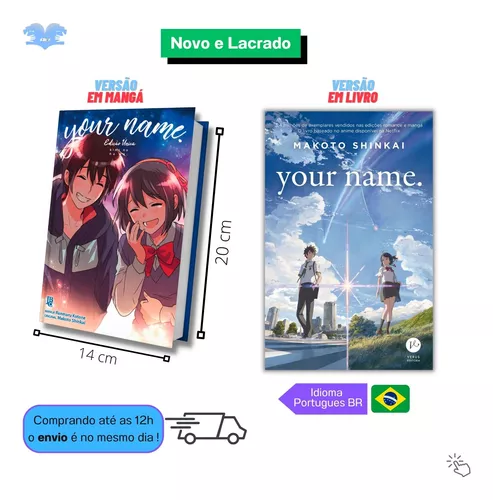 Your name (Em Portugues do Brasil): Makoto Shinkai, Karen Hayashida Kazumi:  9788576867227: : Books