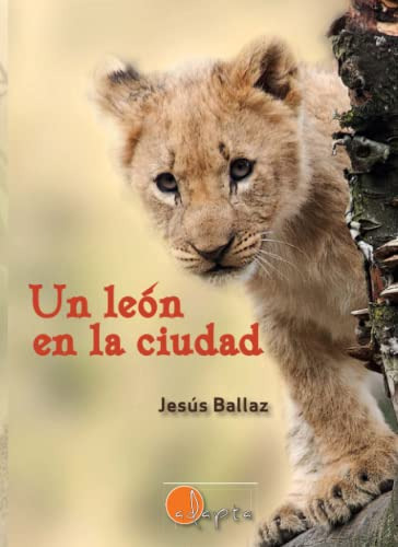 Un Leon En La Ciudad - Lectura Facil: 21 -adapta-