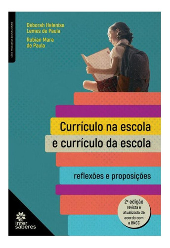 Currículo Na Escola E Currículo Da Escola: