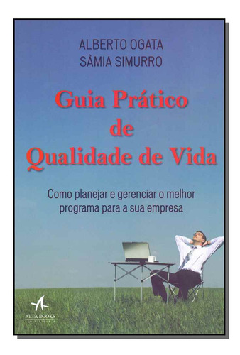 Libro Guia Pratico De Qualidade De Vida De Ogata Alberto E S