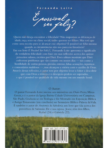 Livro É Possível Ser Feliz? | Fernando Leite: Aprenda Com Davi O Significado Da Verdadeira Felicidade, De Fernando Leite. Editora Cpad, Capa Mole, Edição 1 Em Português, 2005