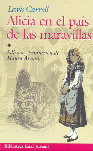 Alicia en el país de las maravillas, de Carroll, Lewis. Serie N/a, vol. Volumen Unico. Editorial Edaf, tapa blanda, edición 3 en español, 2008