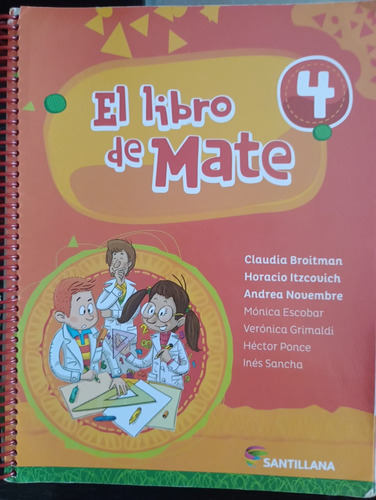 El Libro De Mate 4. Ed. Santillana 